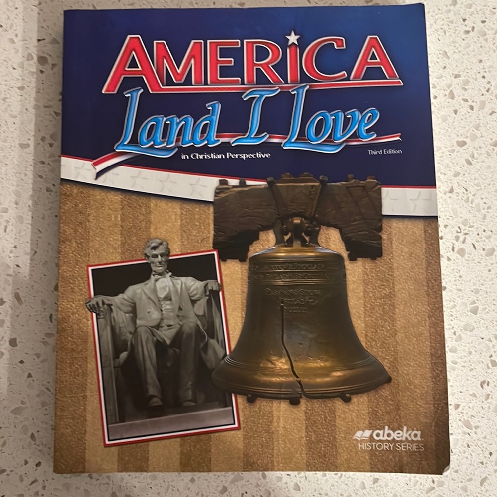 Abeka - America : Land I Love